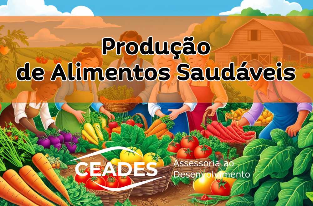 Produção de Alimentos Saudáveis