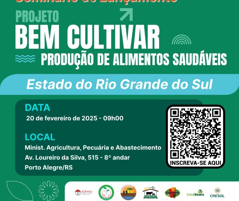 Projeto para a produção de alimentos saudáveis na Região Sul será lançado em Porto Alegre