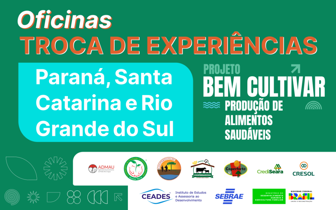 Projeto Bem Cultivar realiza Oficinas de Troca de Experiências sobre produção de alimentos saudáveis